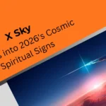 x-sky-insights-into-2026s-cosmic-spiritual-signs