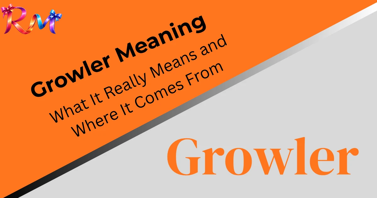 growler-meaning