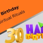 spiritual-meaning-of-your-30th-birthday