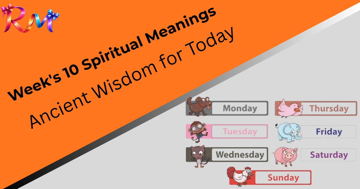 weeks-spiritual-meanings