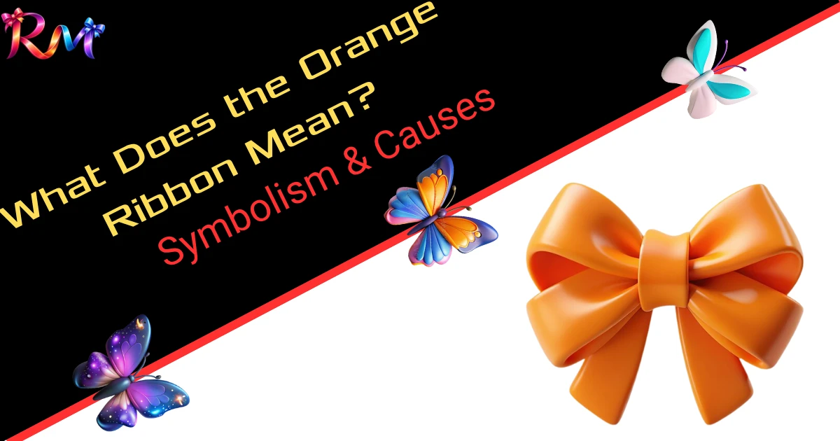 what-does-the-orange-ribbon-mean